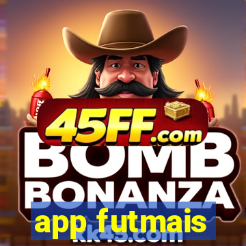 app futmais